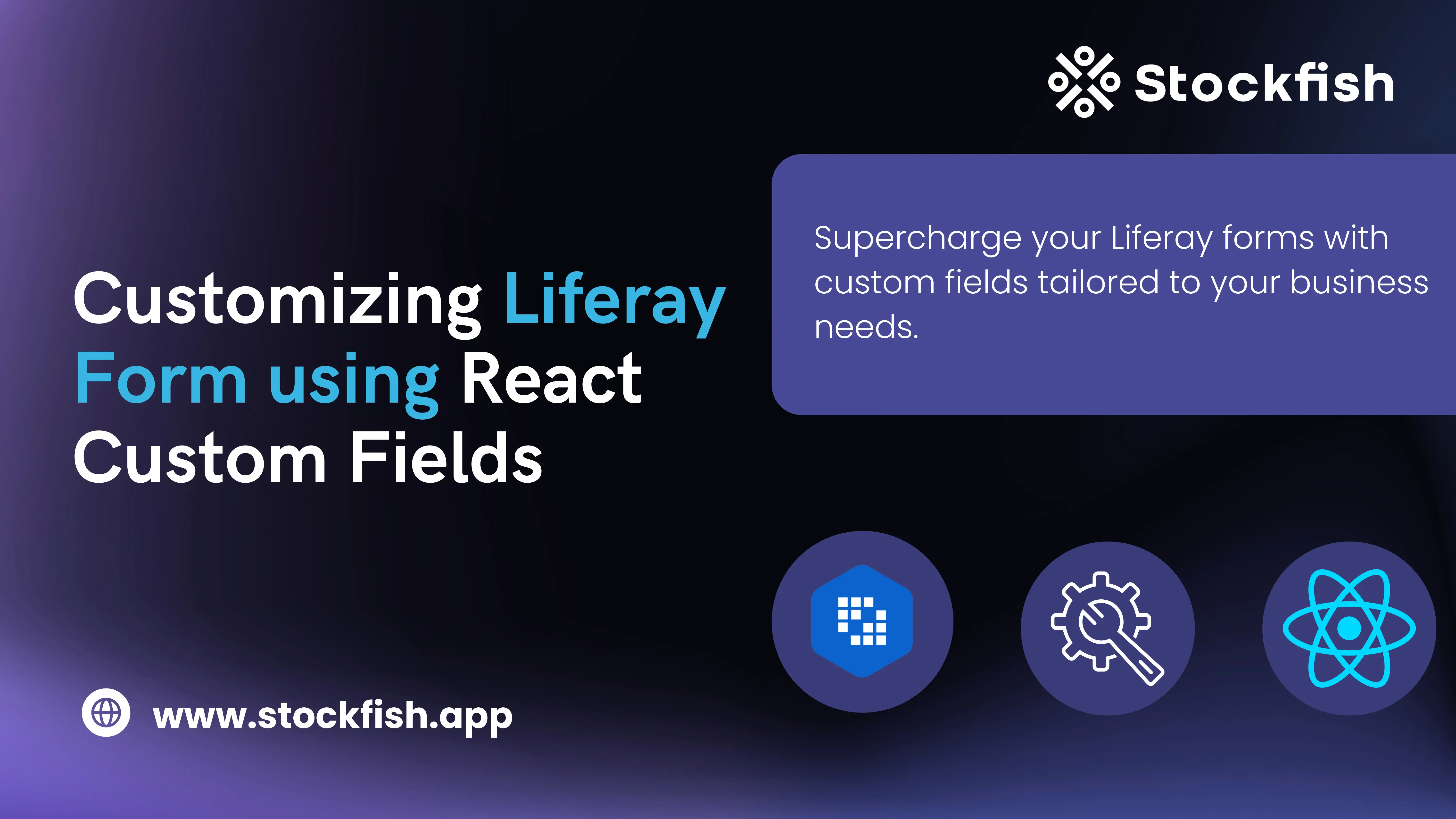 Customizing Liferay Form using React Custom Fields
